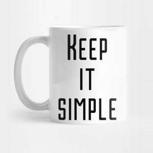 Simple is beautiful Mug